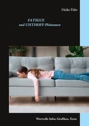 Cover von Fatigue und Uhthoff-Phänomen