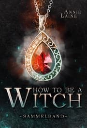 Cover von How to be a Witch - Sammelband