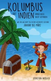 Cover von Kolumbus hat Indien immer noch nicht gefunden Band 1