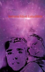 Cover von Samurai küsst Lotusblüte