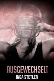 Cover von Ausgewechselt