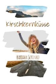 Cover von Kirschkernküsse