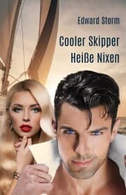 Cover von Cooler Skipper - Heiße Nixen