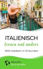 Cover von Italienisch lernen mal anders - 1000 Vokabeln in 10 Stunden