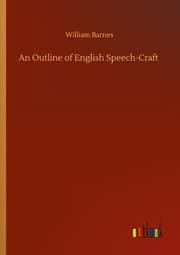 Cover von An Outline of English Speech-Craft