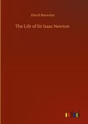 Cover von The Life of Sir Isaac Newton
