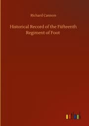Cover von Historical Record of the Fiifteenth Regiment of Foot