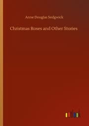 Cover von Christmas Roses and Other Stories