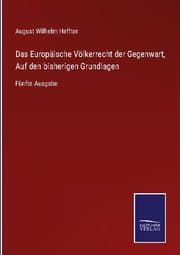 Cover von Das Europäische Völkerrecht der Gegenwart, Auf den bisherigen Grundlagen