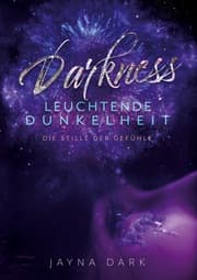 Cover von Darkness - Leuchtende Dunkelheit