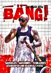 Cover von Bäng!