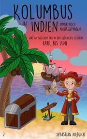 Cover von Kolumbus hat Indien immer noch nicht gefunden Band 2