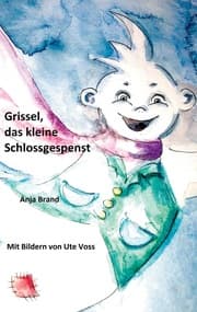 Cover von Grissel, das kleine Schlossgespenst