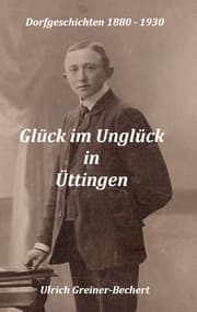Cover von Glück im Unglück in Üttingen