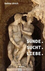 Cover von Sünde. Sucht. Liebe.