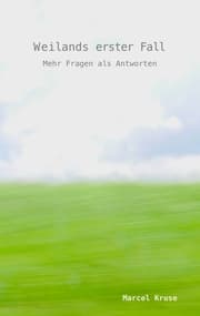 Cover von Weilands erster Fall