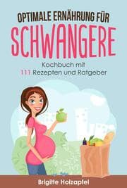Cover von Optimale Ernährung für Schwangere: