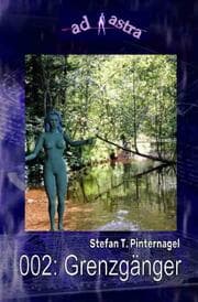 Cover von AD ASTRA 002: Grenzgänger