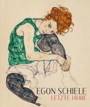 Cover von Egon Schiele. Letzte Jahre 1914-1918