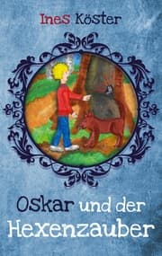 Cover von Oskar und der Hexenzauber