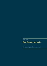 Cover von Der Dozent an sich