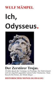 Cover von Ich, Odysseus. Der Zerstörer Trojas.