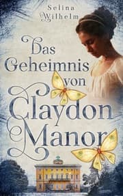 Cover von Das Geheimnis von Claydon Manor