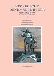 Cover von Historische Denkmäler in der Schweiz