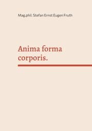Cover von Anima forma corporis.
