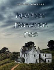 Cover von Mutter Tochter Tod
