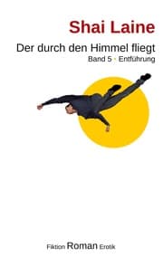 Cover von Der durch den Himmel fliegt