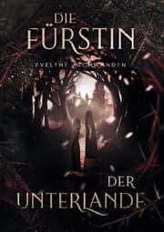 Cover von Die Fürstin der Unterlande