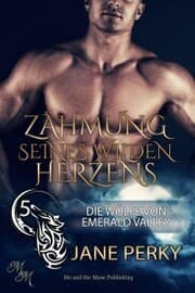 Cover von Zähmung seines wilden Herzens