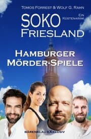 Cover von SOKO FRIESLAND - Hamburger Mörder-Spiele - Ein Küsten-Krimi