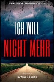 Cover von ICH WILL NICHT MEHR: Kriminalroman