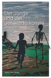 Cover von Der Junge und der, der wiederkommt