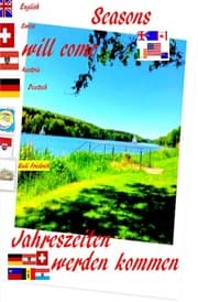 Cover von Seasons will come english Jahreszeiten werden kommen deutsch