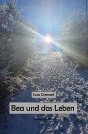 Cover von Bea und das Leben