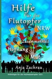 Cover von Hilfe Für die Flutopfer NRW - Band 2