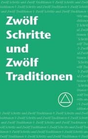 Cover von Zwölf Schritte und Zwölf Traditionen