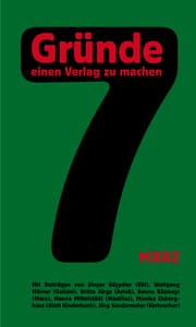 Cover von 7 Gründe, einen Verlag zu machen