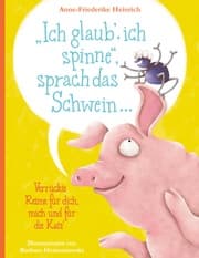 Cover von 'Ich glaub', ich spinne', sprach das Schwein ...