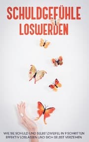 Cover von Schuldgefühle loswerden