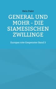 Cover von General und Mohr - Die siamesischen Zwillinge