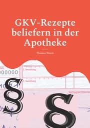 Cover von GKV-Rezepte beliefern in der Apotheke