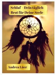 Cover von Schlaf - Dein täglich Brot für Deine Seele