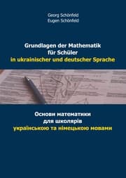 Cover von Grundlagen der Mathematik für Schüler in ukrainischer und deutscher Sprache
