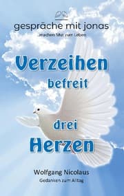 Cover von Verzeihen befreit drei Herzen