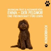 Cover von Emma - Der Feldmob