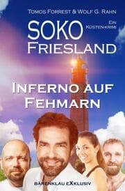 Cover von SOKO FRIESLAND - Inferno auf Fehmarn - Ein Küsten-Krimi